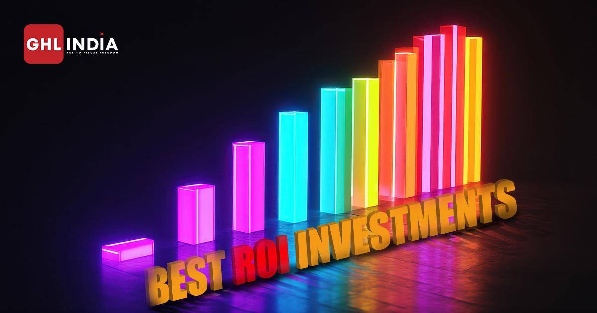 Best ROI Investments