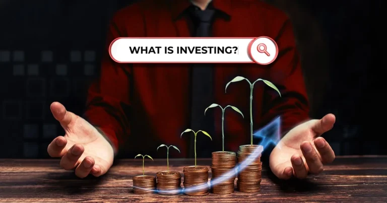 What is investing?