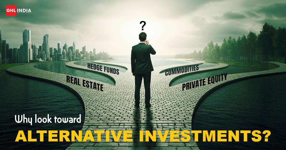  Why look toward alternative investments